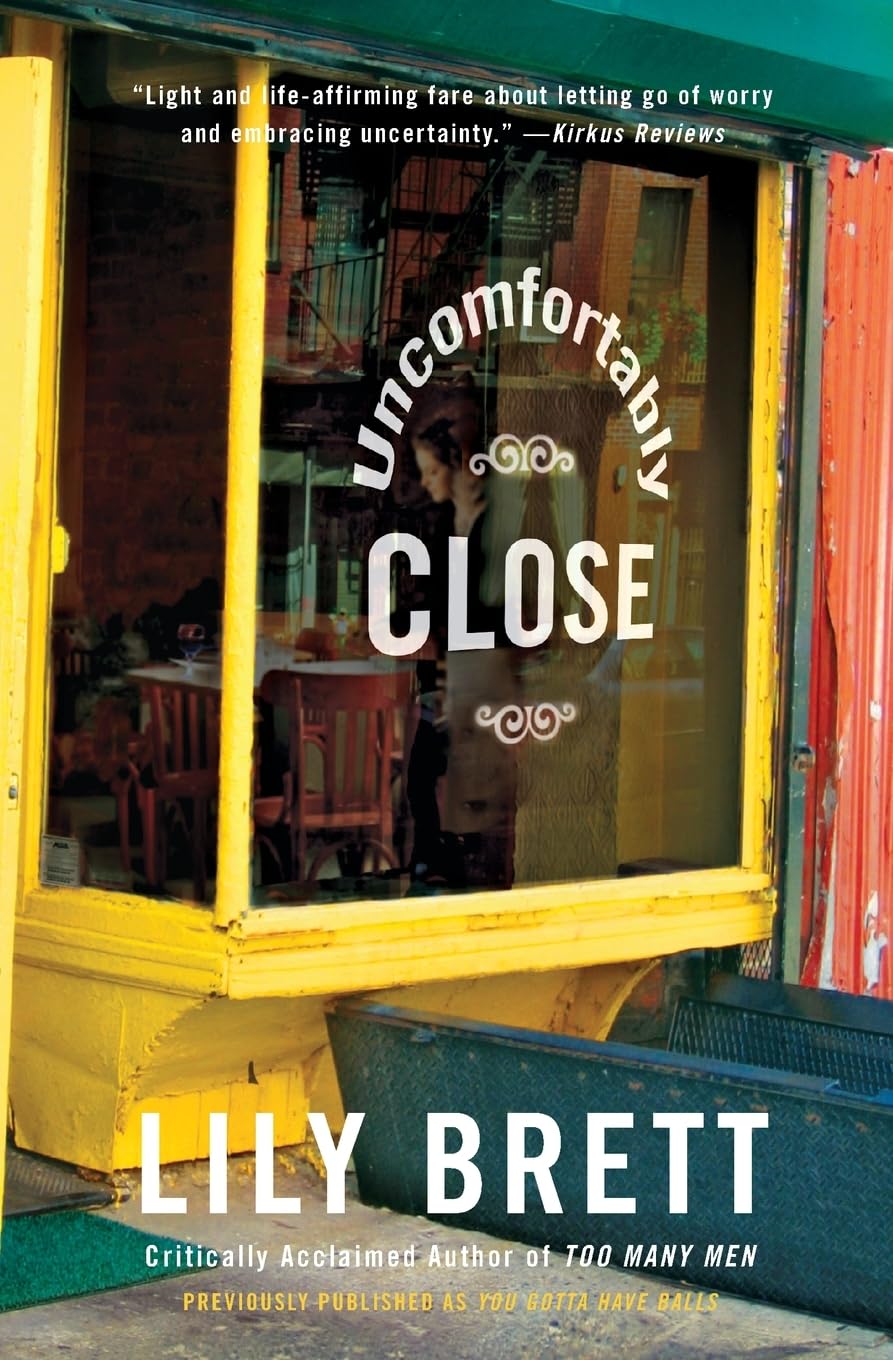 Uncomfortably Close: A Novel,Used