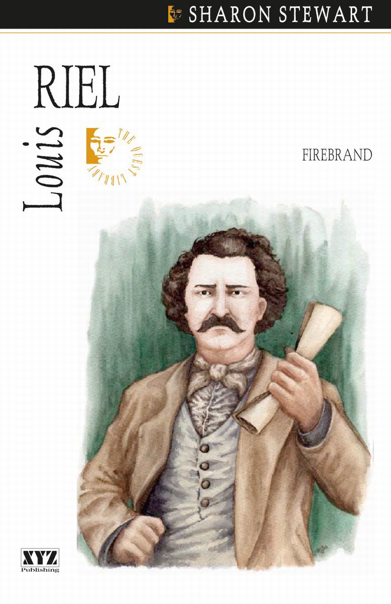 Louis Riel: Firebrand (Quest Biography, 21),Used