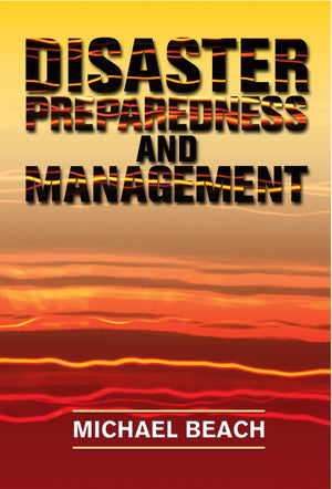 Disaster Preparedness and Management,New