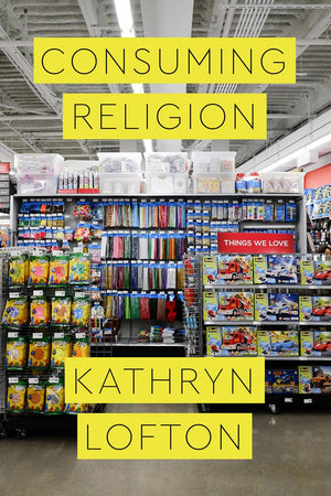 Consuming Religion (Class 200: New Studies In Religion),Used