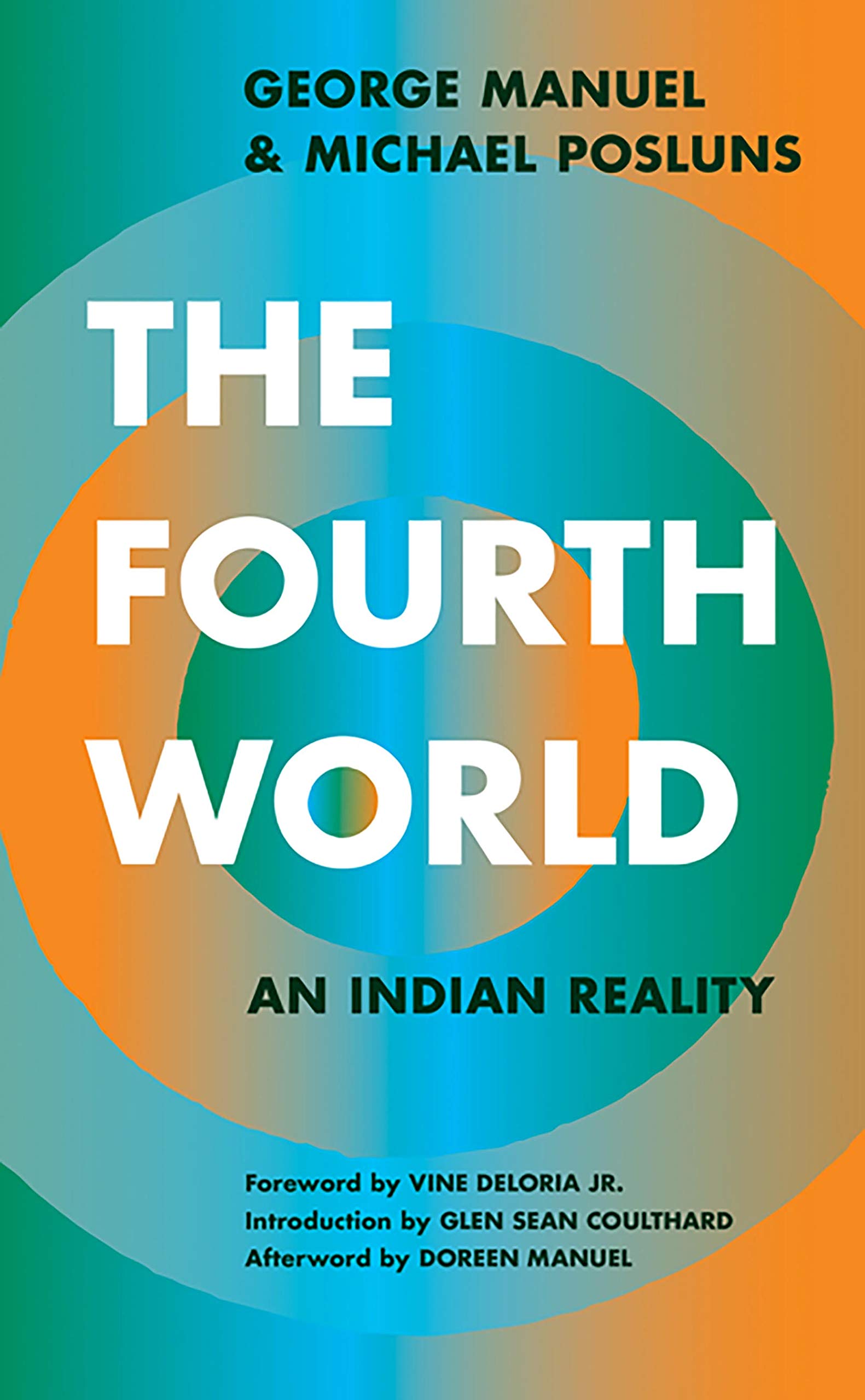 The Fourth World: An Indian Reality,Used