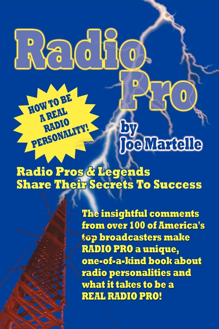 Radio Pro: The Making Of An Onair Personality And What It Takes,Used
