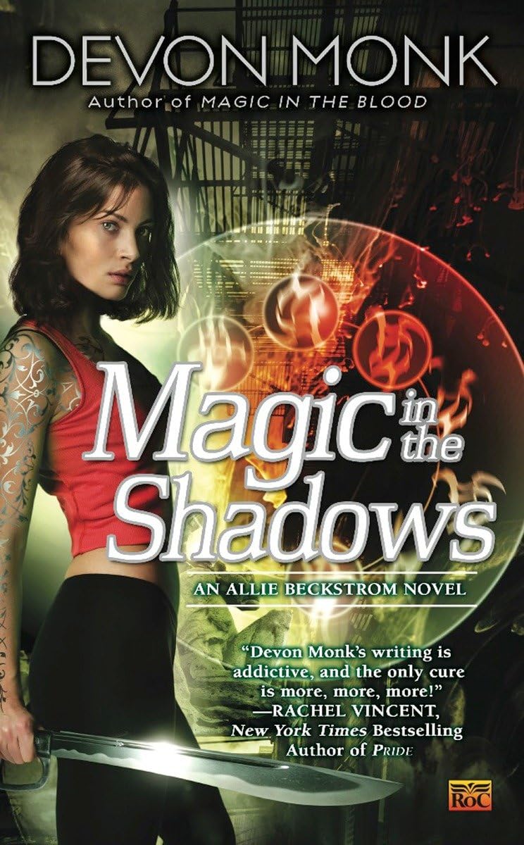 Magic in the Shadows (Allie Beckstrom, Book 3),Used