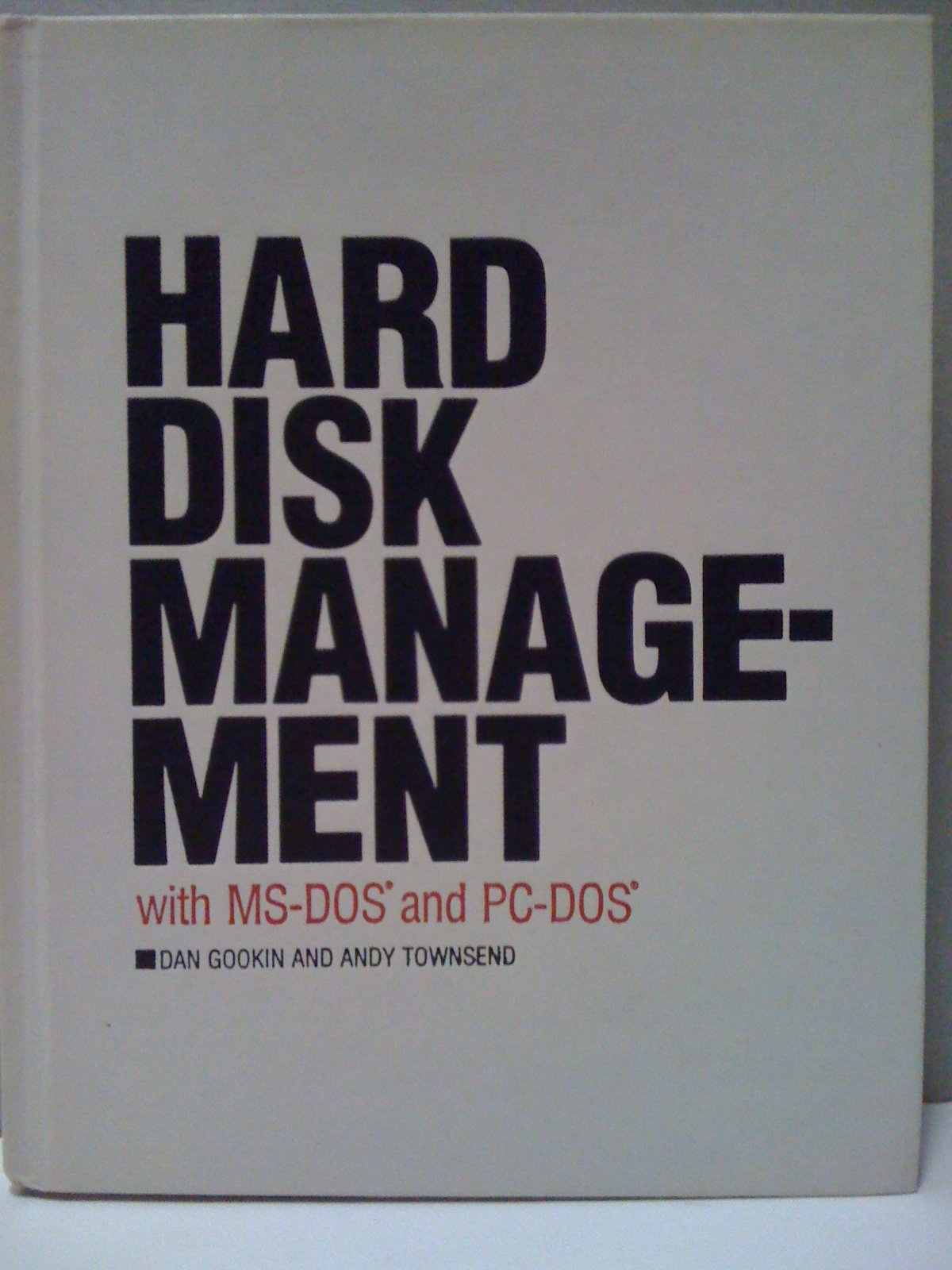Hard Disk Management with MSDOS and PCDOS,Used