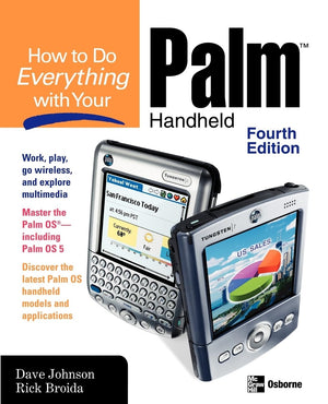 How to Do Everything with Your Palm Handheld, Fourth Edition,Used