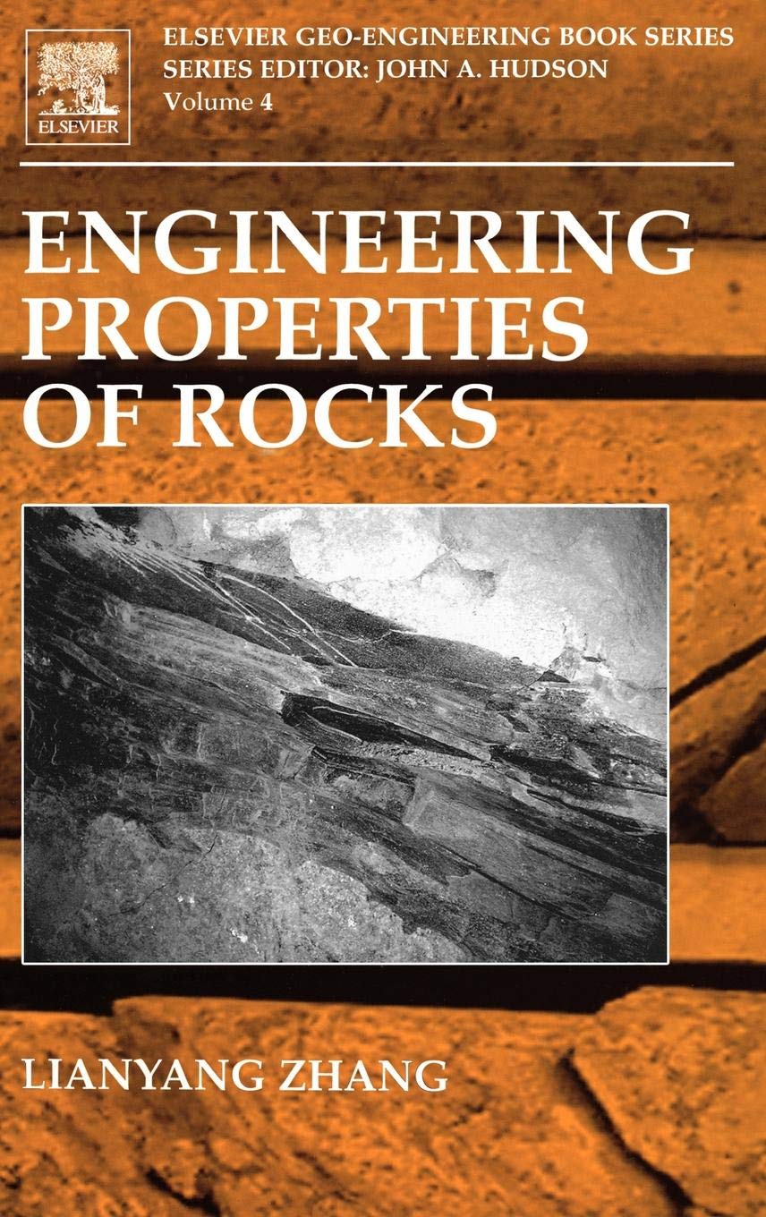 Engineering Properties of Rocks (Volume 4) (GeoEngineering Book Series, Volume 4),Used