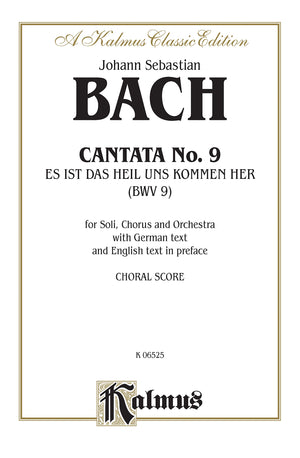 Cantata No. 9  Es ist das Heil uns kommen her: SATB with SATB Soli (Kalmus Edition),Used