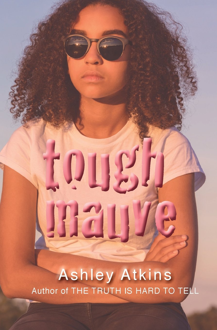 Tough Mauve,Used
