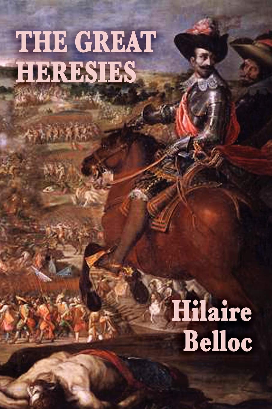 The Great Heresies,New