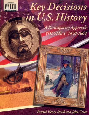 Key Decisions in U.S. History: 14501860,Used