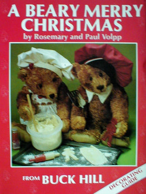 A Beary Merry Christmas From Buck Hill: A Decorating Guide,Used