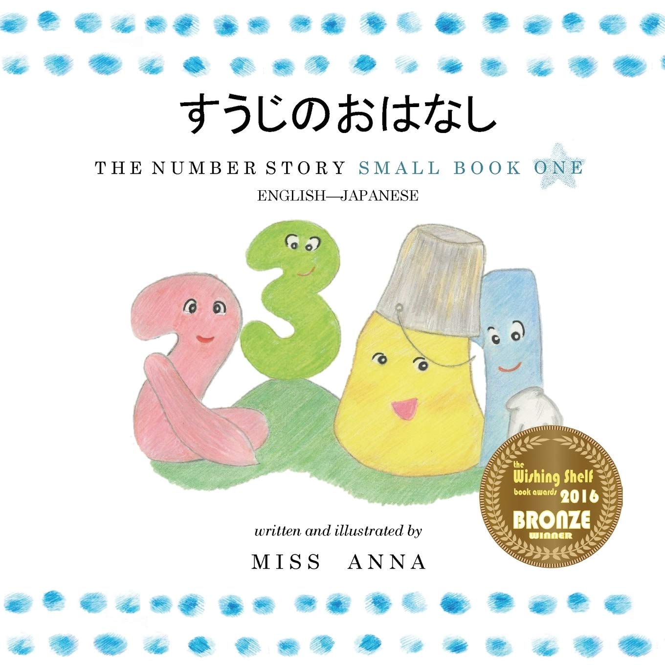 The Number Story ????????: Small Book One EnglishJapanese (Japanese Edition),Used
