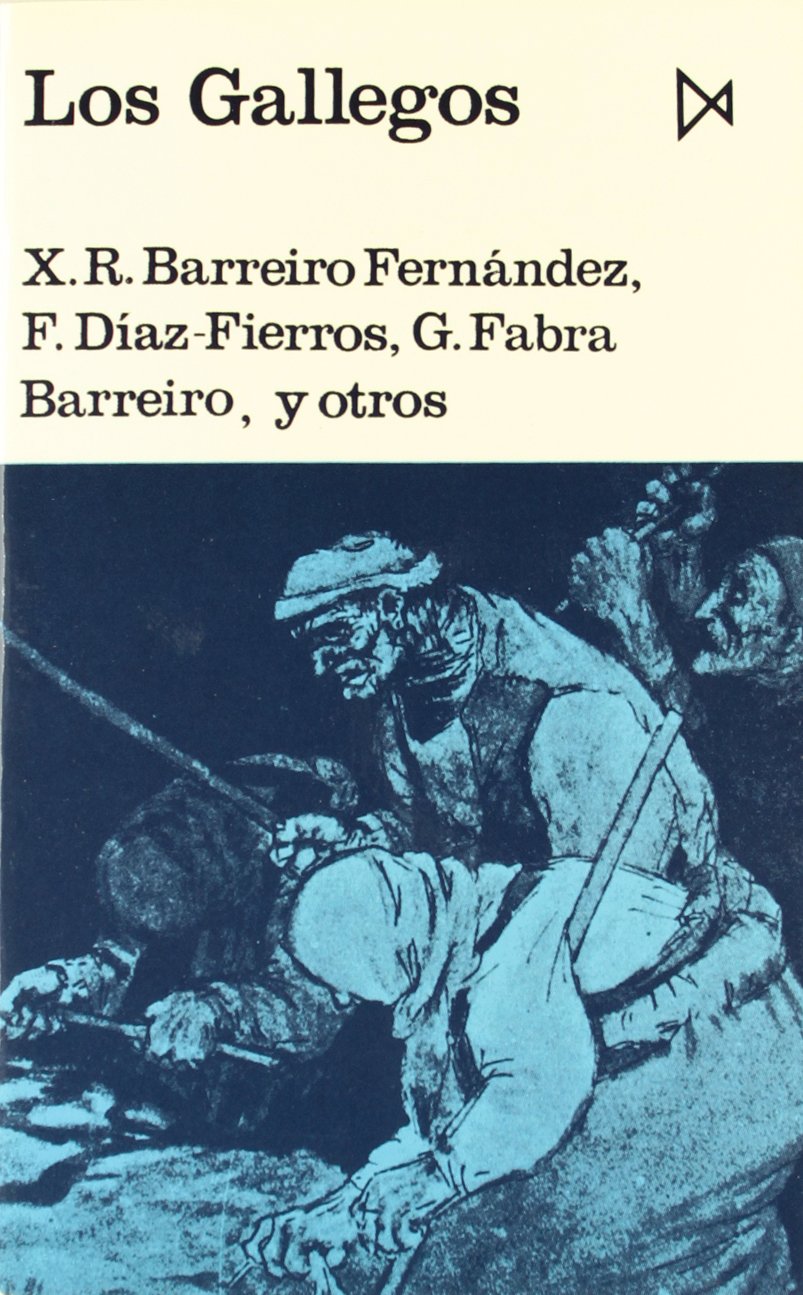 Los Gallegos (Fundamentos) (Spanish Edition),Used