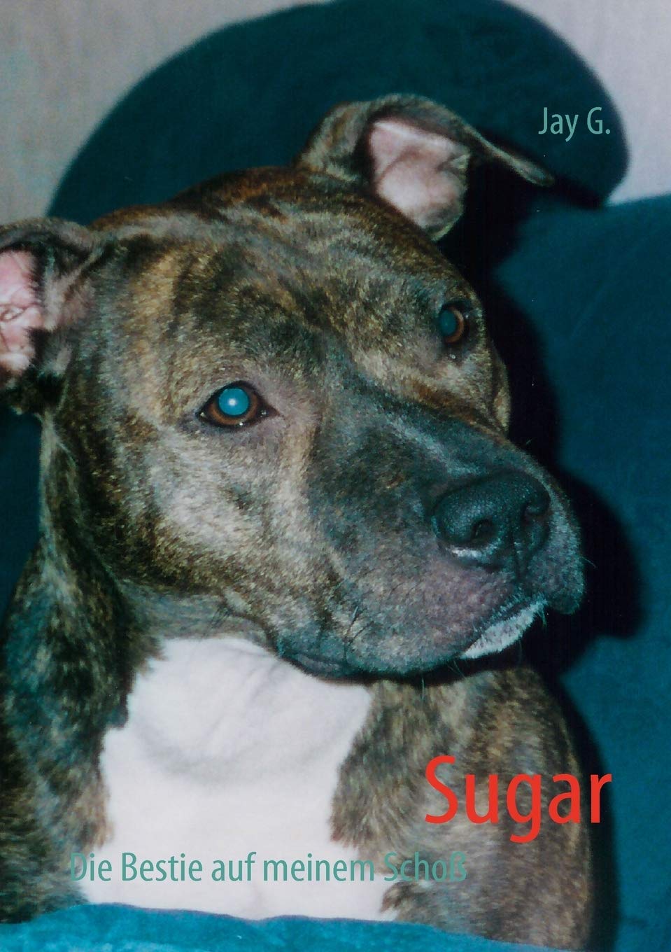 Sugar: Die Bestie auf meinem Scho (German Edition),Used