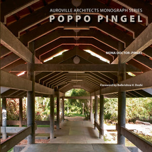 Poppo Pingel: Auroville Architects Monograph Series,Used
