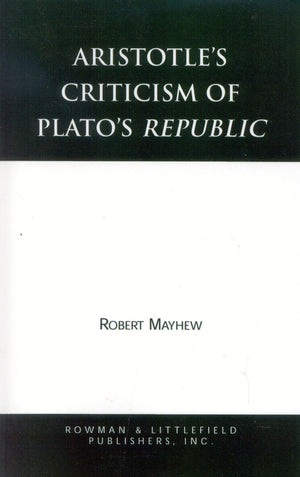 Aristotle'S Criticism Of Plato'S Republic,Used