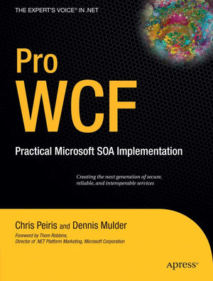 Pro WCF: Practical Microsoft SOA Implementation,Used