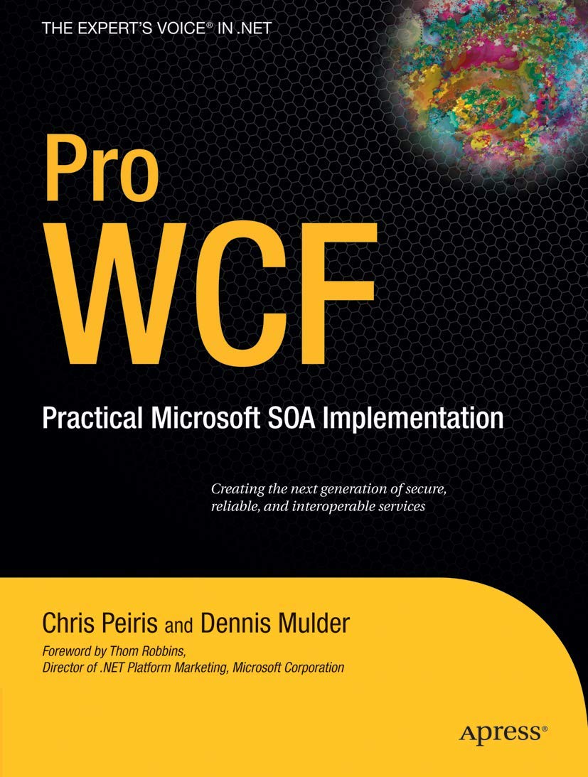 Pro WCF: Practical Microsoft SOA Implementation,Used