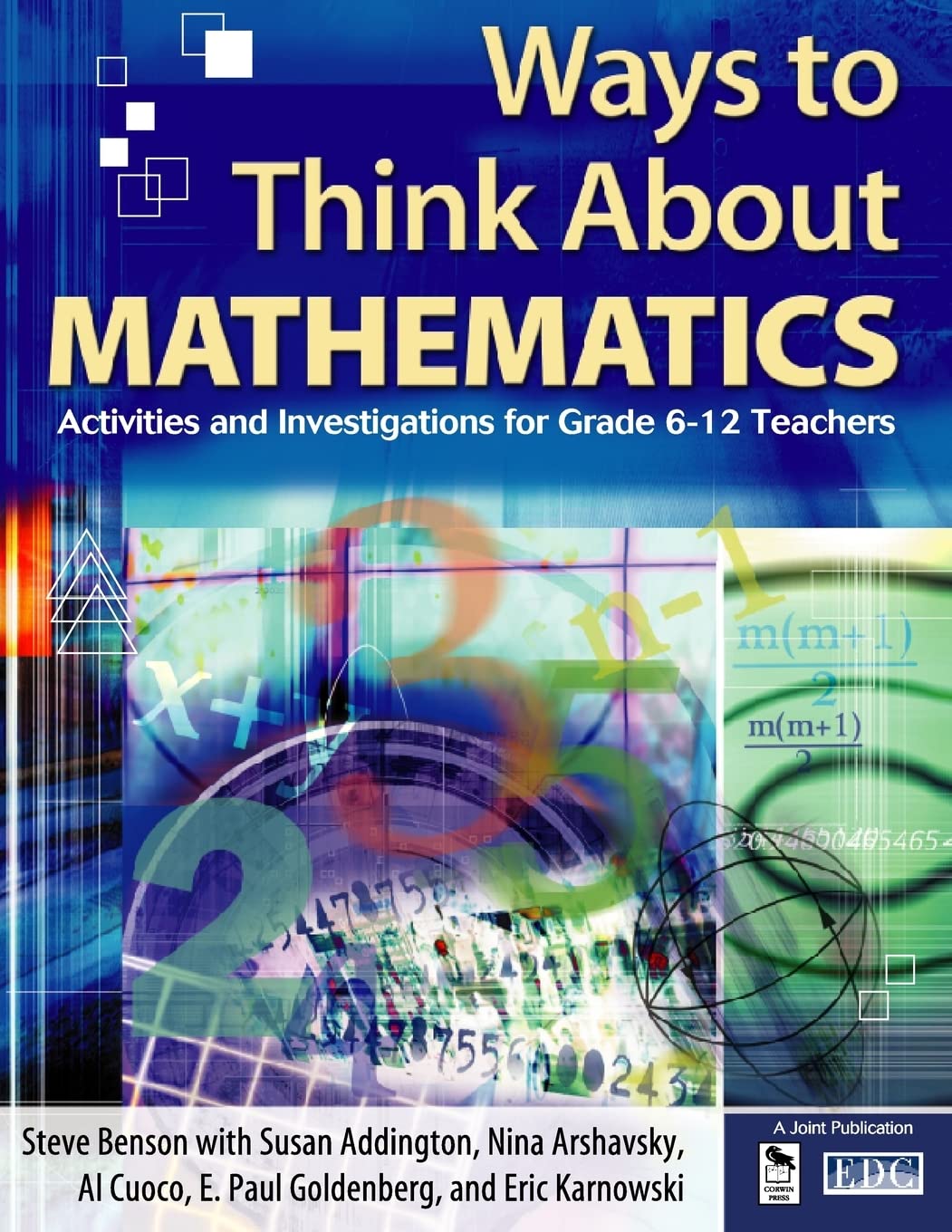 Ways to Think About Mathematics: Activities and Investigations for Grade 612 Teachers,New
