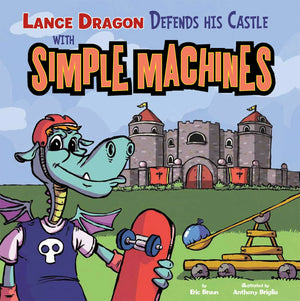 Lance Dragon Defends His Castle with Simple Machines (In the Science Lab),Used