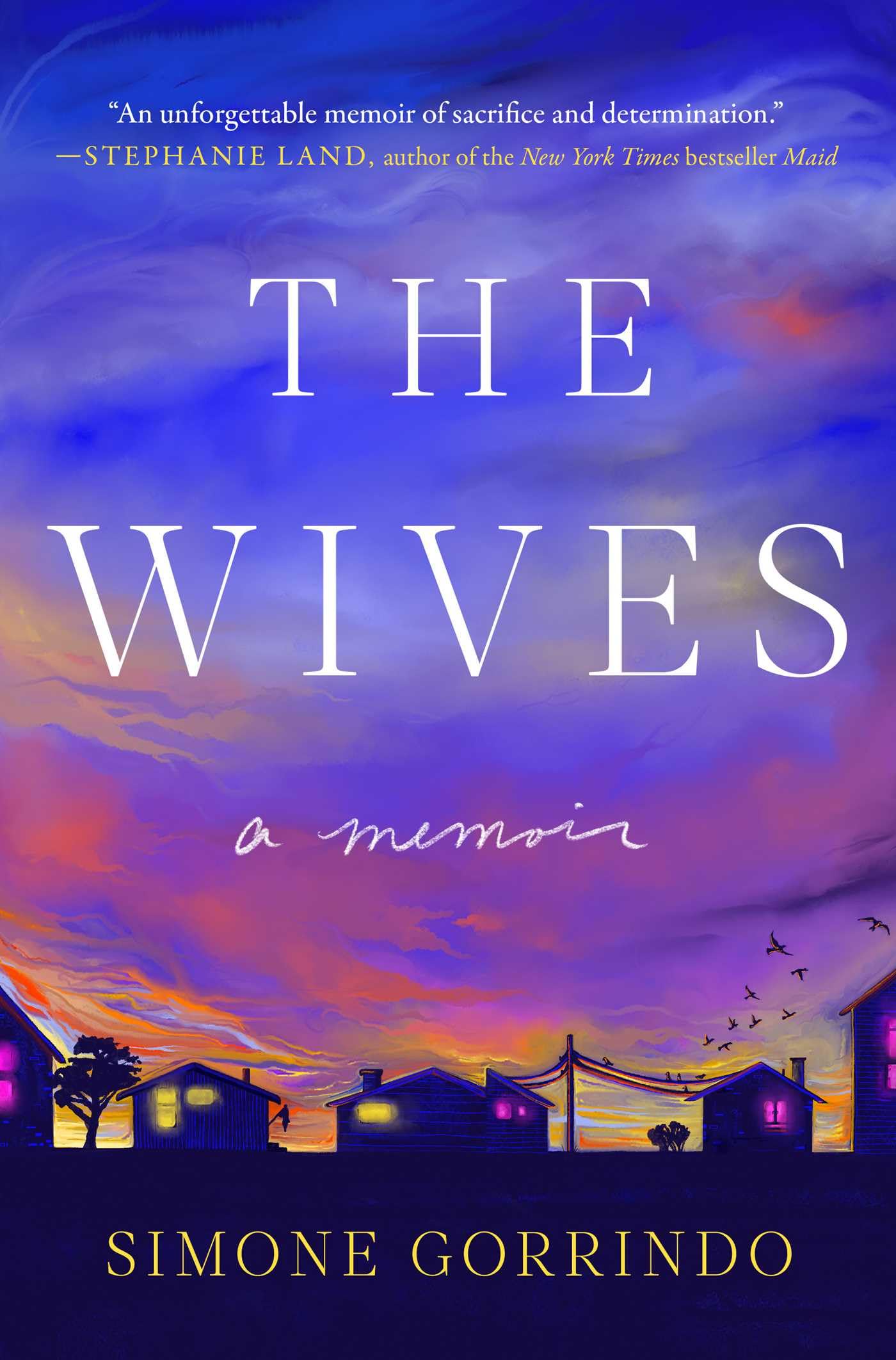 The Wives: A Memoir,New