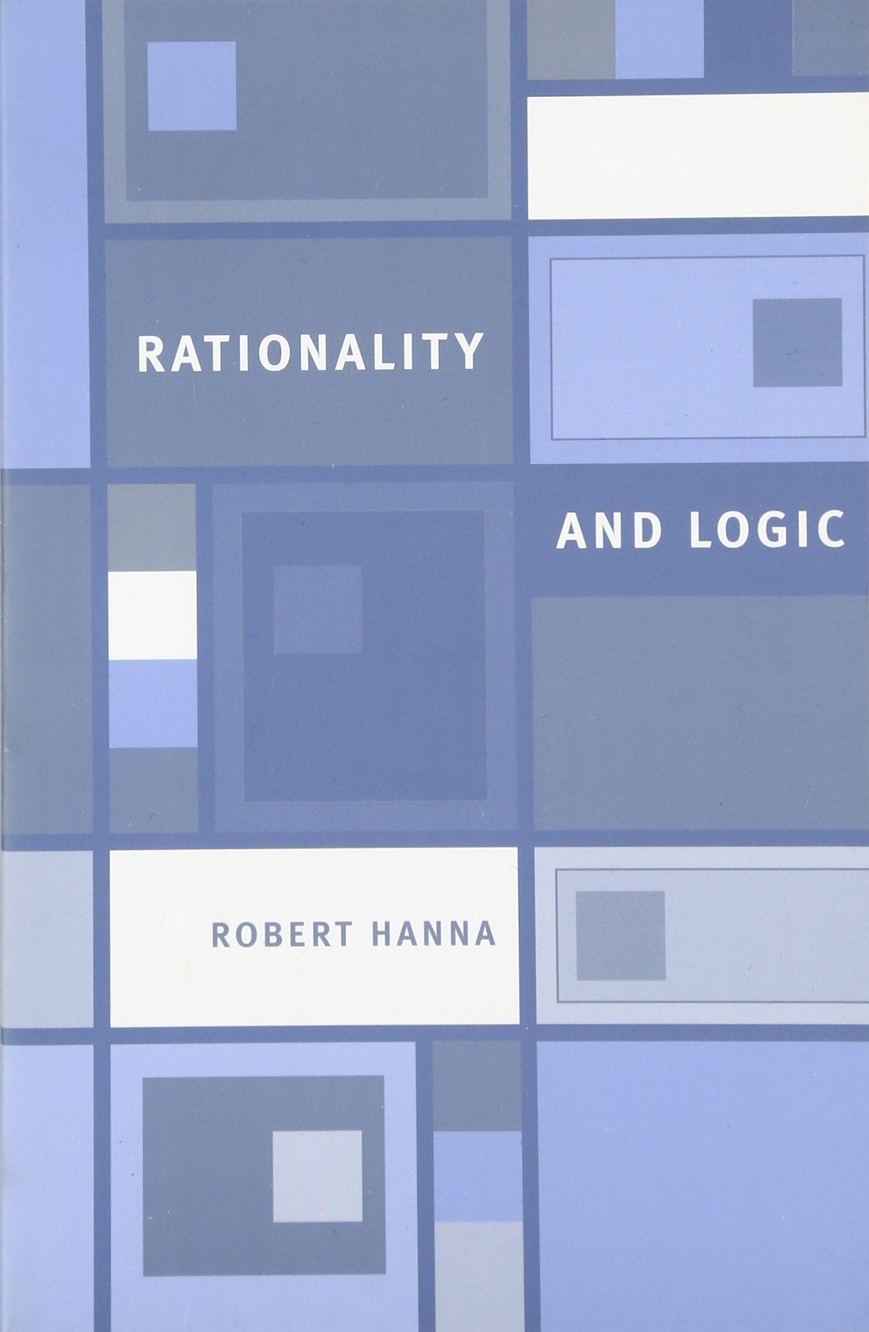 Rationality and Logic (Bradford Books),Used
