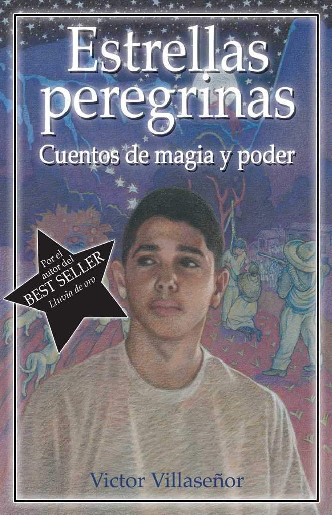 Estrellas Peregrinas: Cuentos De Magia Y Poder (Spanish Edition)