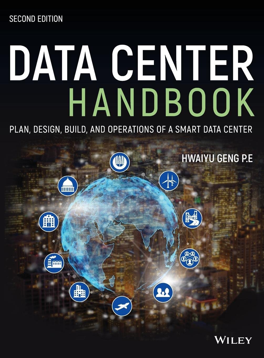 Data Center Handbook: Plan, Design, Build, and Operations of a Smart Data Center,Used