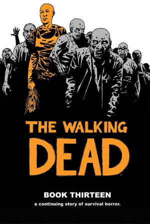 The Walking Dead Book 13 (The Walking Dead, 13),Used