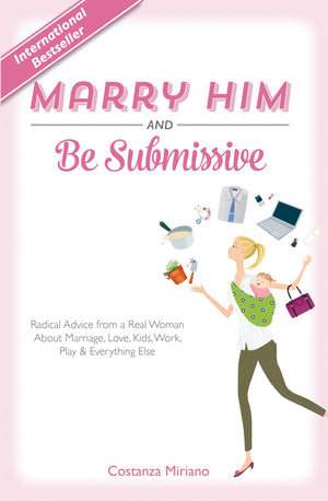 Marry Him and Be Submissive,Used