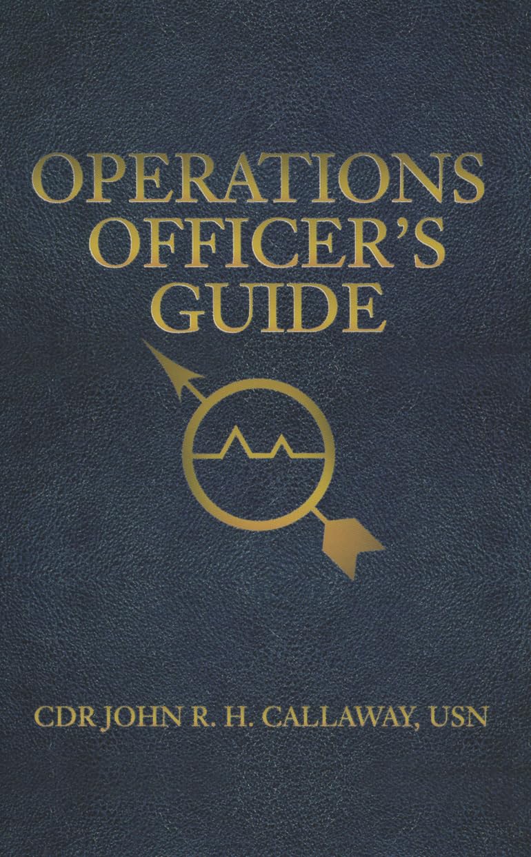 Operations Officer'S Guide (U.S. Naval Institute Blue & Gold Professional Library),Used