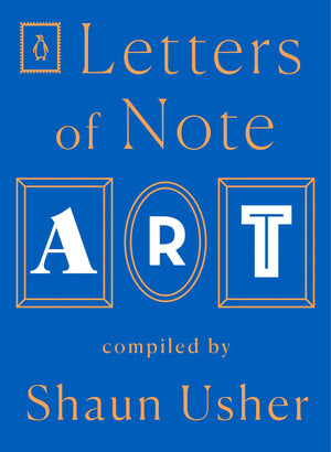 Letters Of Note: Art,Used