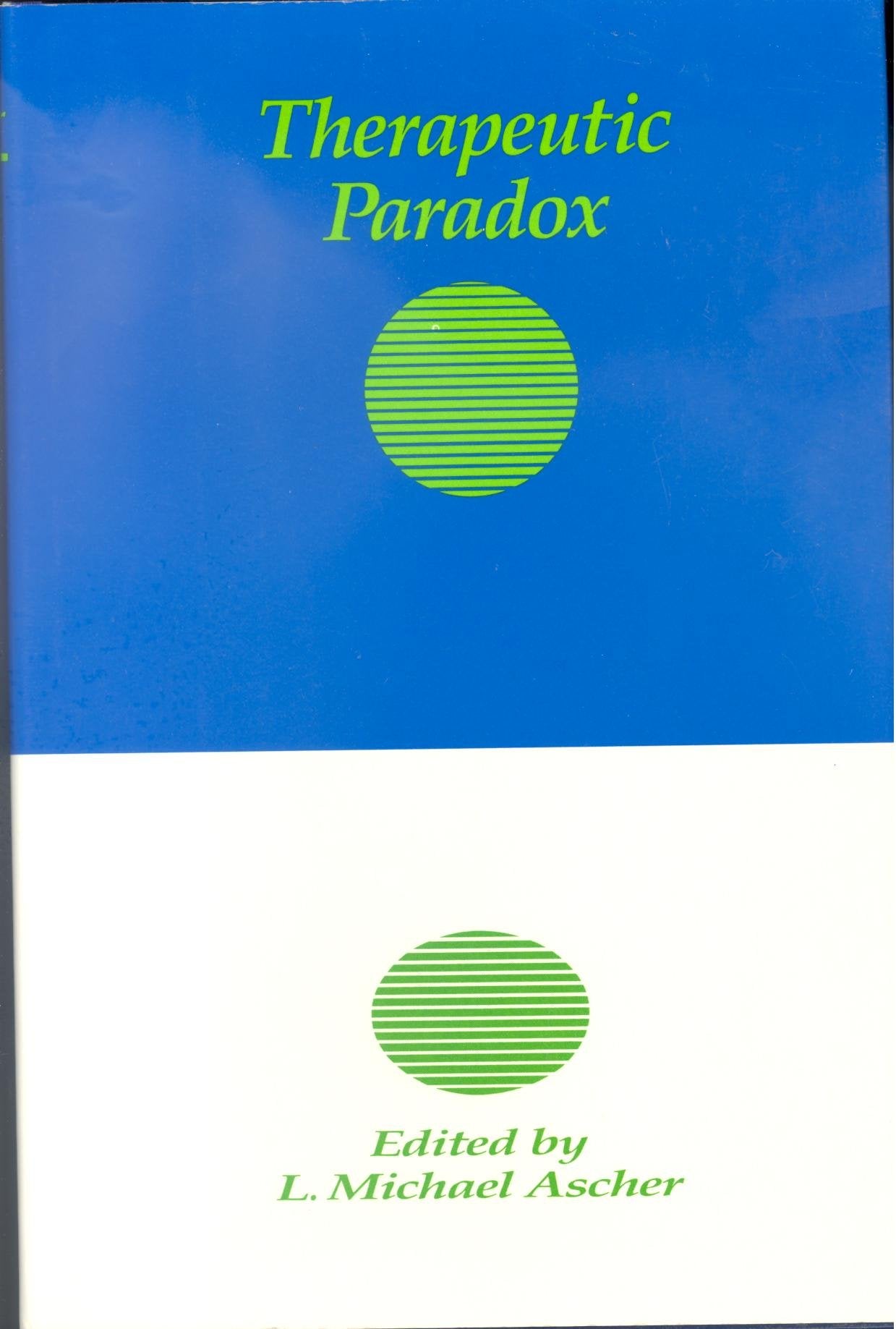 Therapeutic Paradox,Used