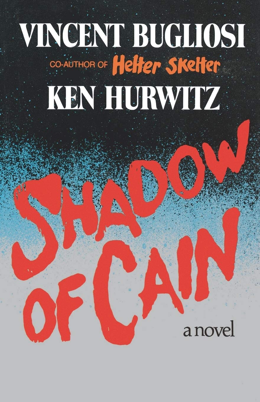 Shadow Of Cain: A Novel