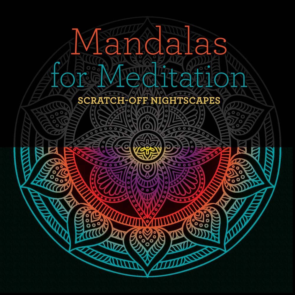 Mandalas For Meditation: Scratchoff Nightscapes