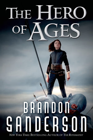 The Hero Of Ages: A Mistborn Novel (The Mistborn Saga, 3)