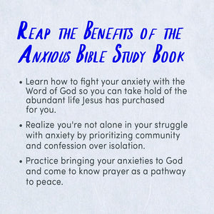 Anxious  Bible Study Book with Video Access: Fighting Anxiety with the Word of God,Used