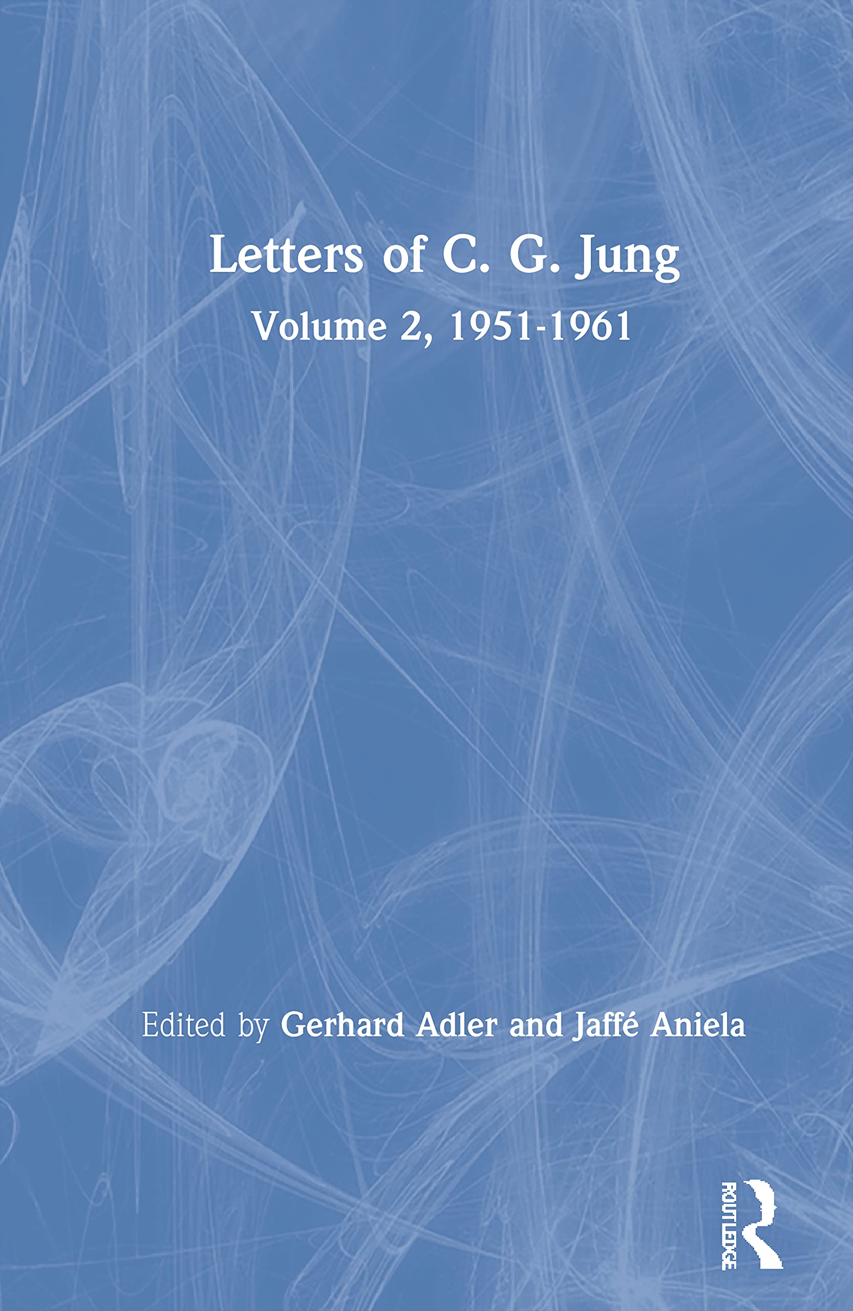 Letters of C. G. Jung: Volume 2, 19511961,Used