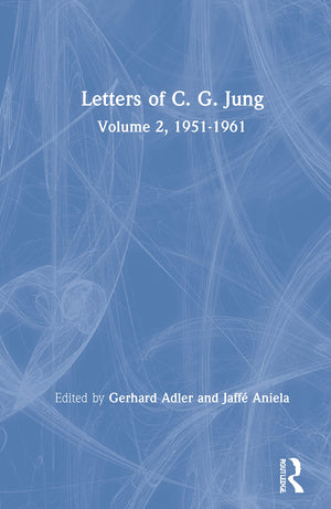 Letters of C. G. Jung: Volume 2, 19511961,Used