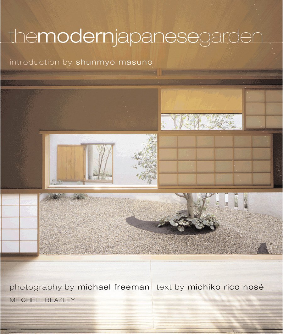 The Modern Japanese Garden,New