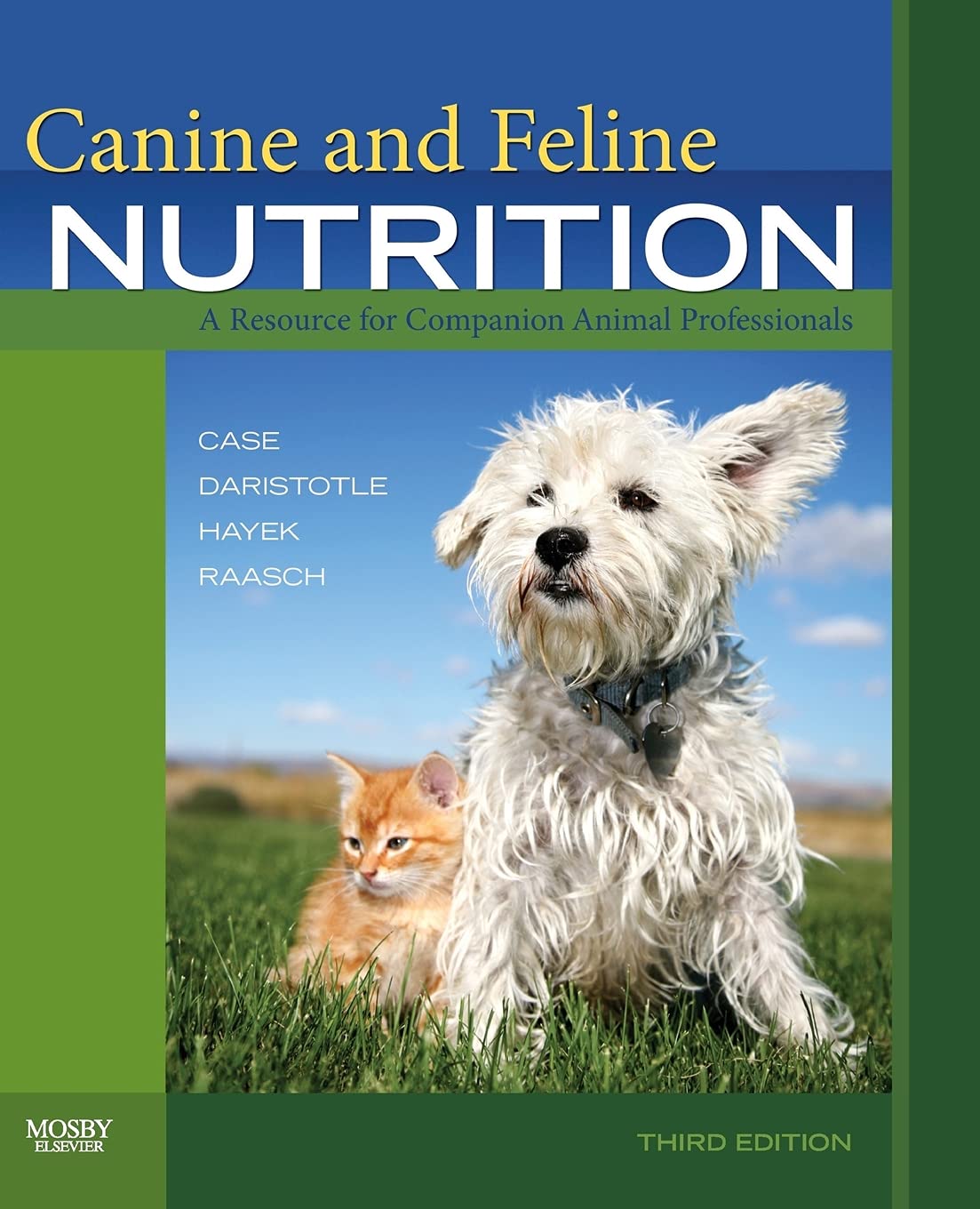 Canine And Feline Nutrition