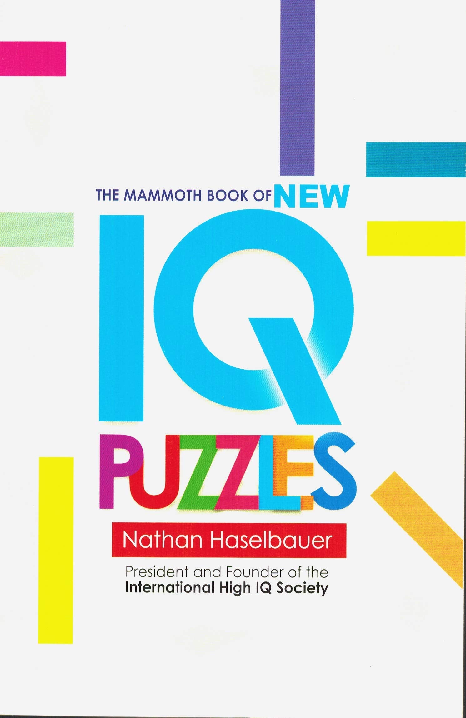 The Mammoth Book Of New Iq Puzzles