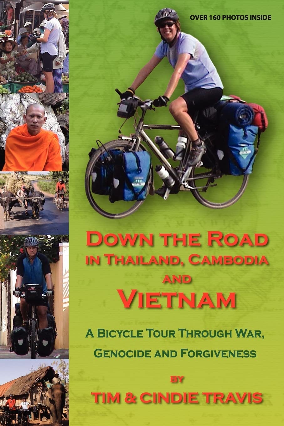 Down The Road In Thailand, Cambodia And Vietnam,New
