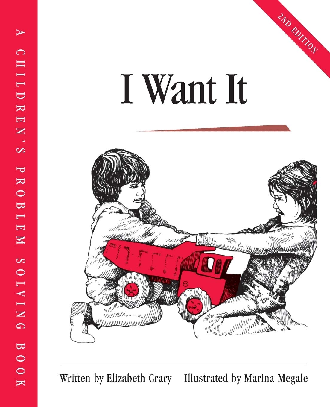 I Want It (Childrens Problem Solving Series),Used