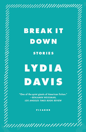 Break It Down: Stories (Fsg Classics)