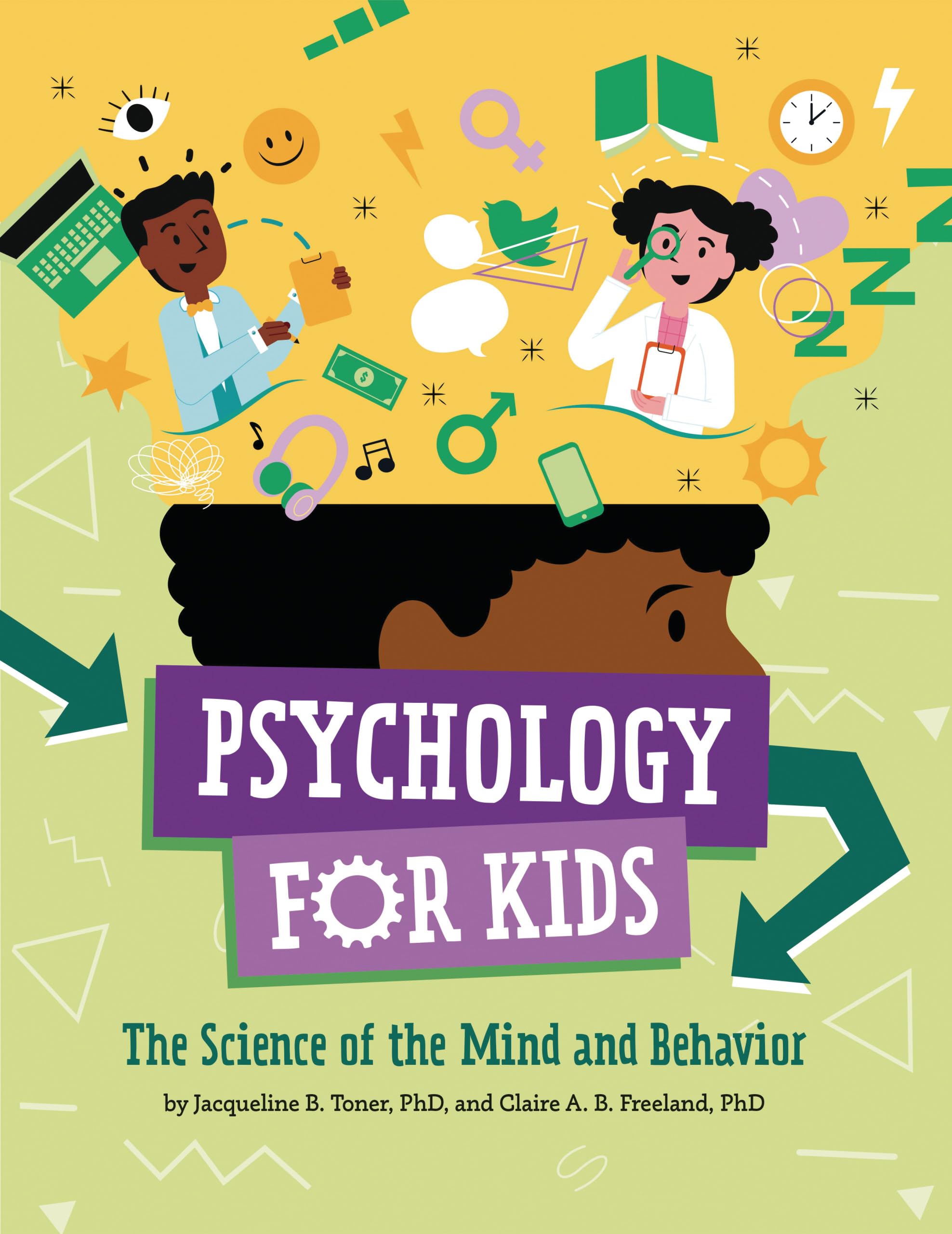 Psychology for Kids: The Science of the Mind and Behavior,Used