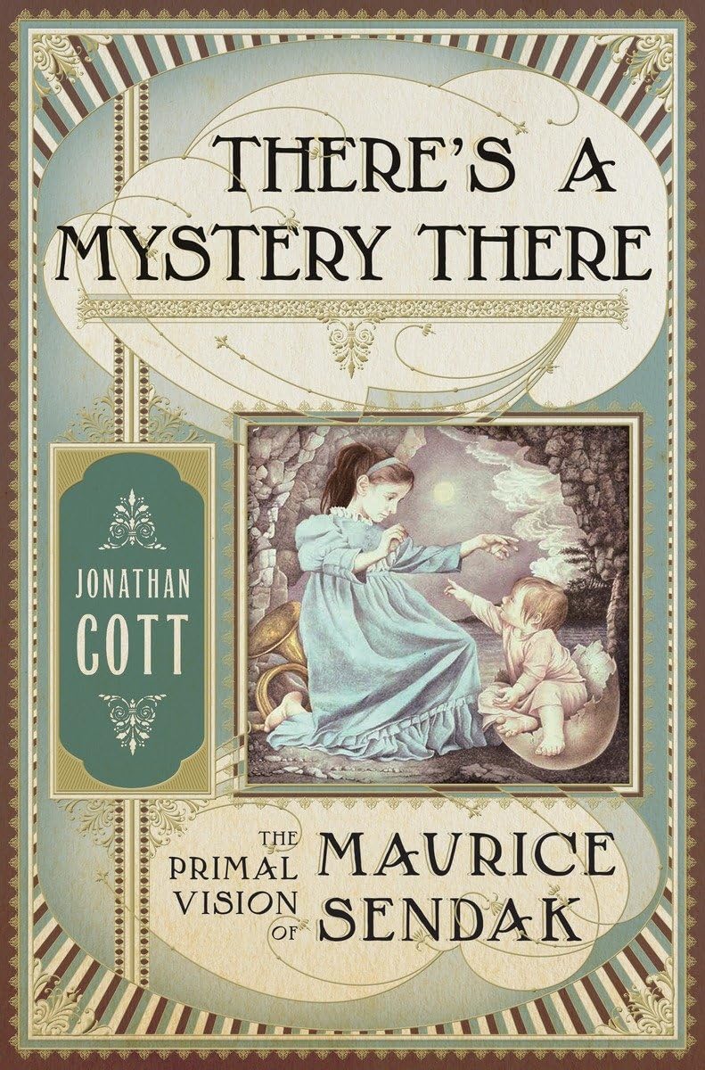 There's a Mystery There: The Primal Vision of Maurice Sendak,New
