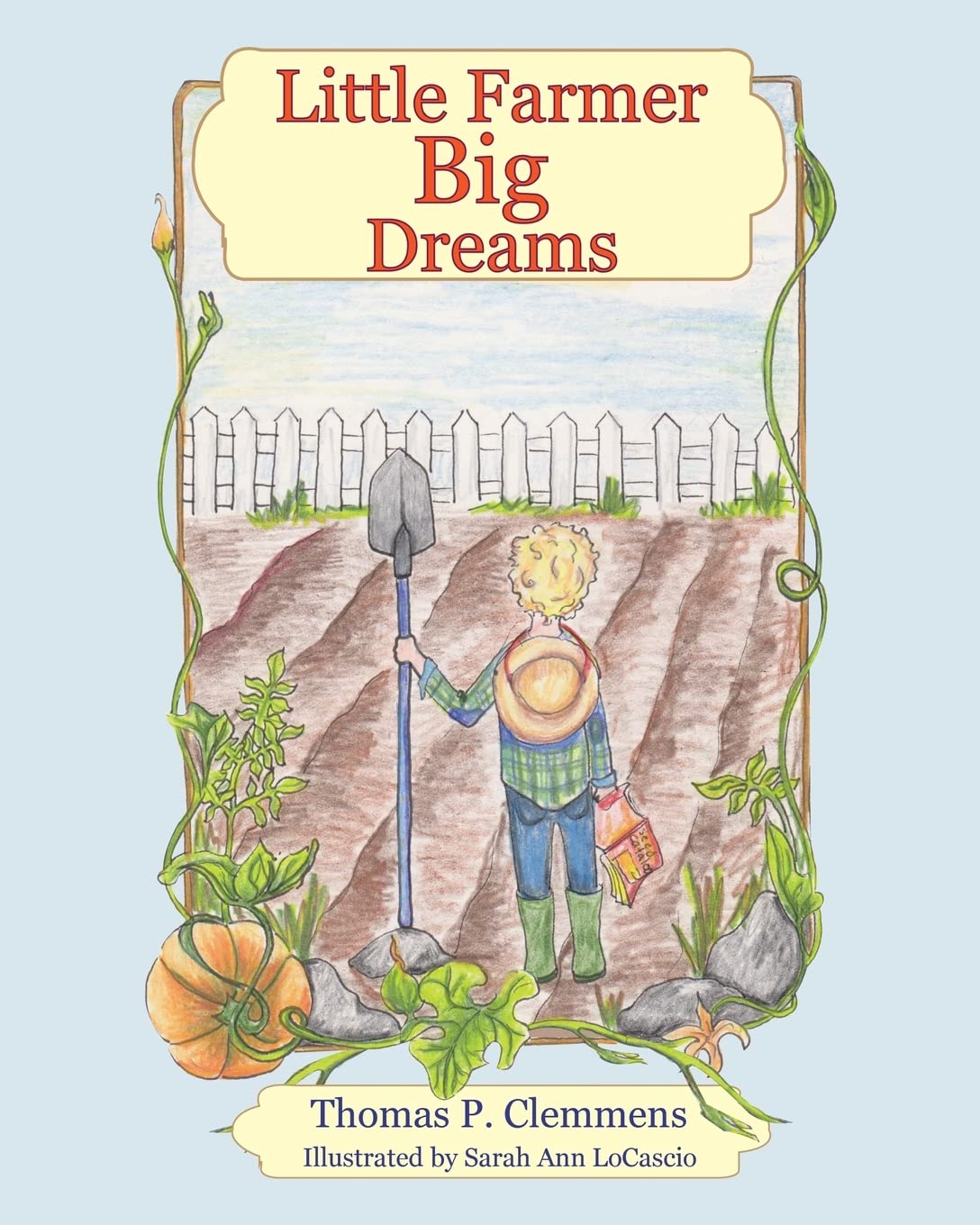 Little Farmer Big Dreams,Used
