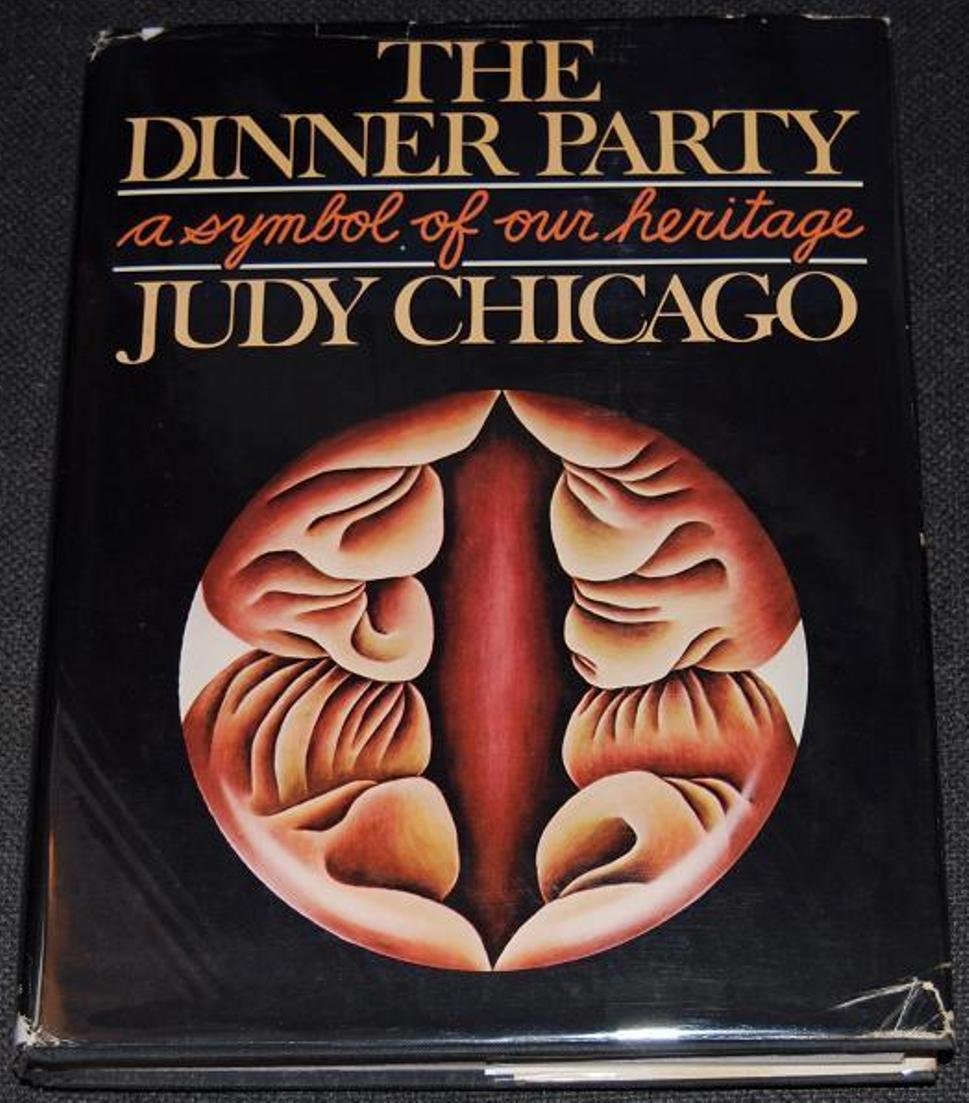 The Dinner Party: A Symbol of Our Heritage,Used