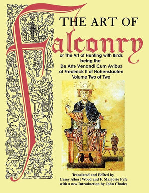 The Art of Falconry  Volume Two,Used
